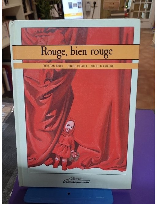 Rouge bien rouge – Didier Jouault & Olivier Bruel