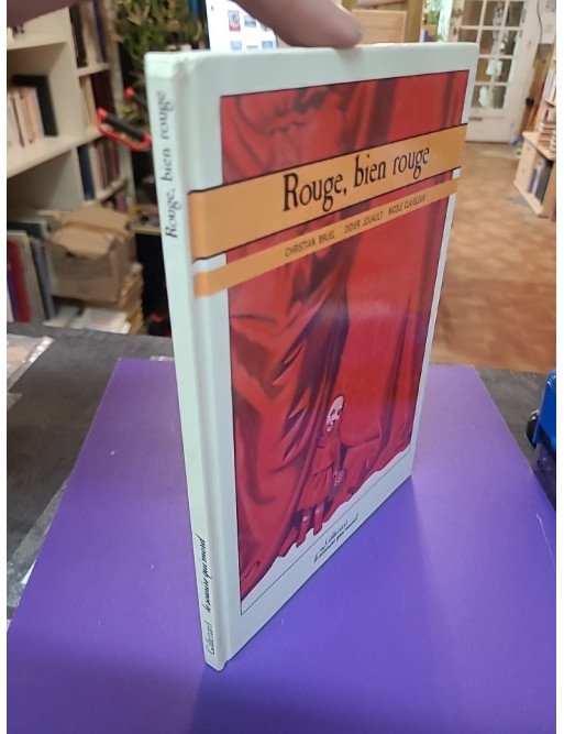 Rouge bien rouge – Didier Jouault & Olivier Bruel