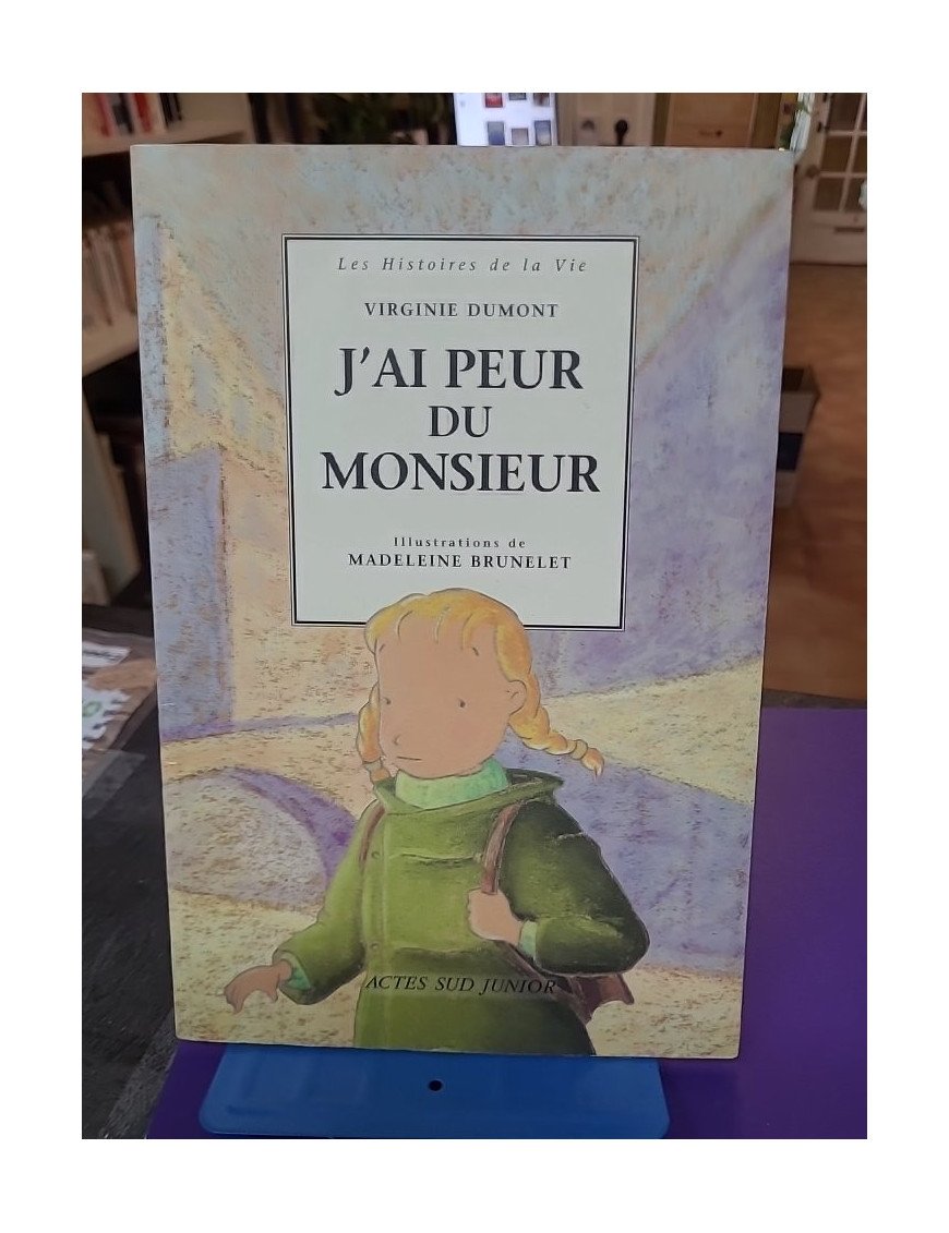 J'ai peur du monsieur – Virginie Dumont