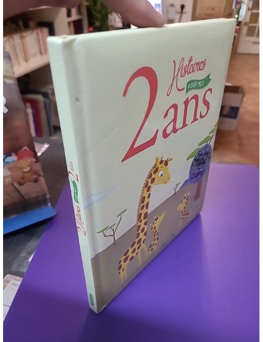 2 histoires pour mes 2 ans – Claire Renaud, Karine-Marie Amiot, Mélanie Grandgirard & Quentin Gréban