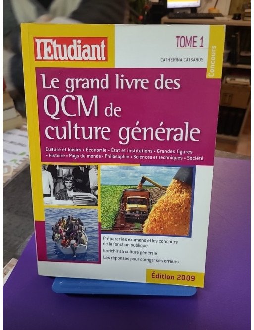 Le grand livre des QCM de culture générale - Tome 1 – Catherina Catsaros