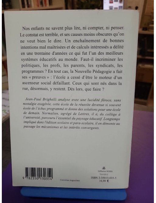 La fabrique du crétin - La mort programmée de l'école (Jean-Paul Brighelli)