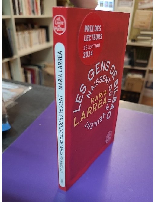 Les Gens de Bilbao naissent où ils veulent