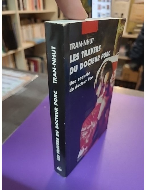 Les travers du docteur Porc - Une enquête du docteur Porc