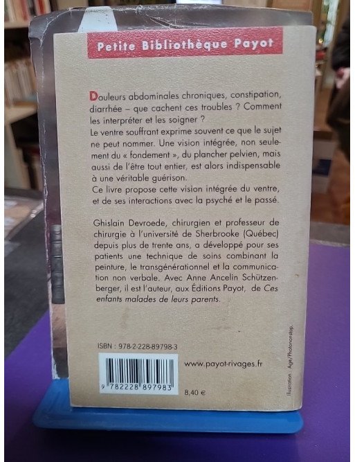 Ce que les maux de ventre disent de notre passé - Tome 482, Ghislain Devroede