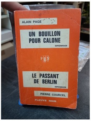 Un bouillon pour Calone - Et - Le passant de Berlin, Alain Page & Pierre Courcel