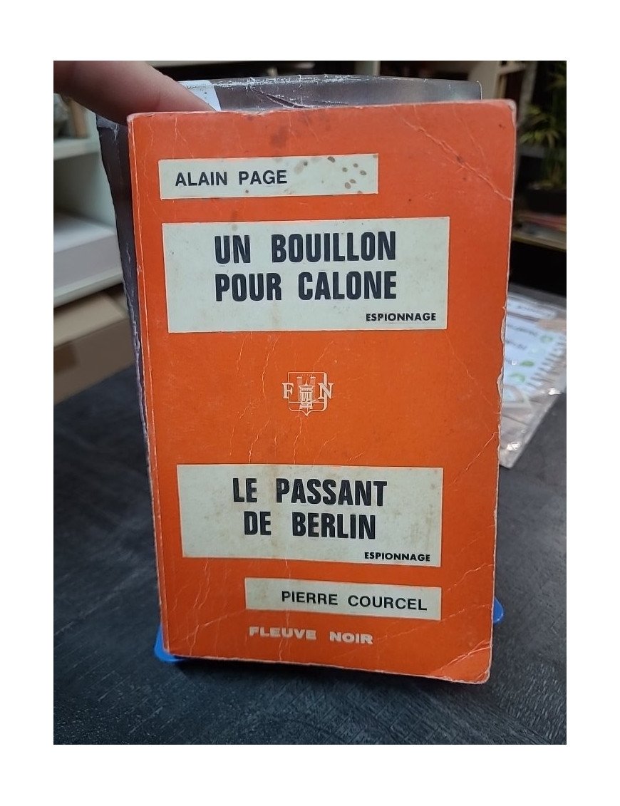 Un bouillon pour Calone - Et - Le passant de Berlin, Alain Page & Pierre Courcel