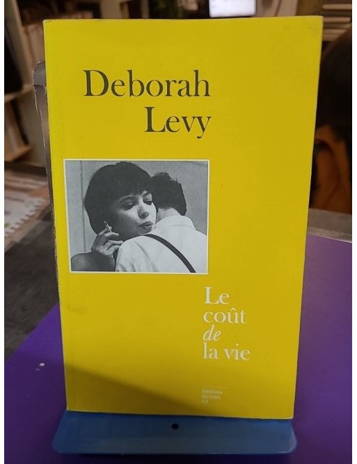 Le Coût de la vie - Prix Femina Étranger 2020 par Deborah Levy