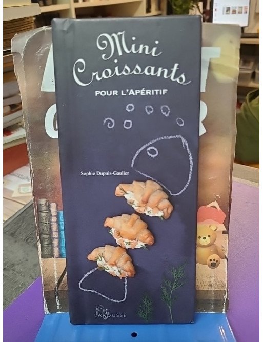 Mini-croissants pour l'apéritif Sophie Dupuis-Gaulier