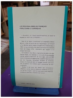 Mots de Gap - Les régionalismes du français parlé dans le Gapençais