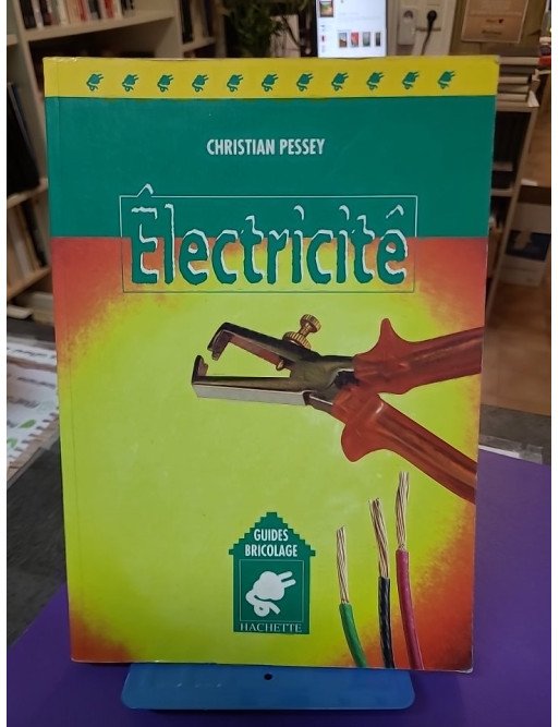 Electricité — Christian Pessey