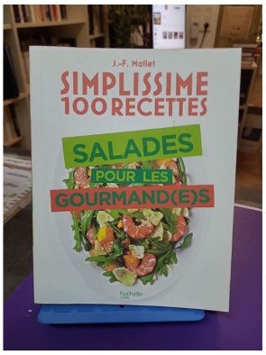 Salades pour les gourmand(e)s — Jean-François Mallet