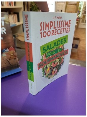 Salades pour les gourmand(e)s — Jean-François Mallet