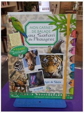 Mon carnet de balade au Safari de Peaugres