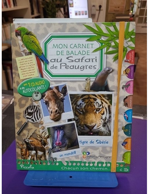 Mon carnet de balade au Safari de Peaugres