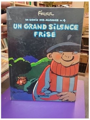 Le Génie des alpages - Tome 4 - Un grand silence frisé — F'Murrr