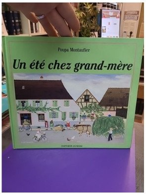 Un été chez grand-mère — Poupa Montaufier