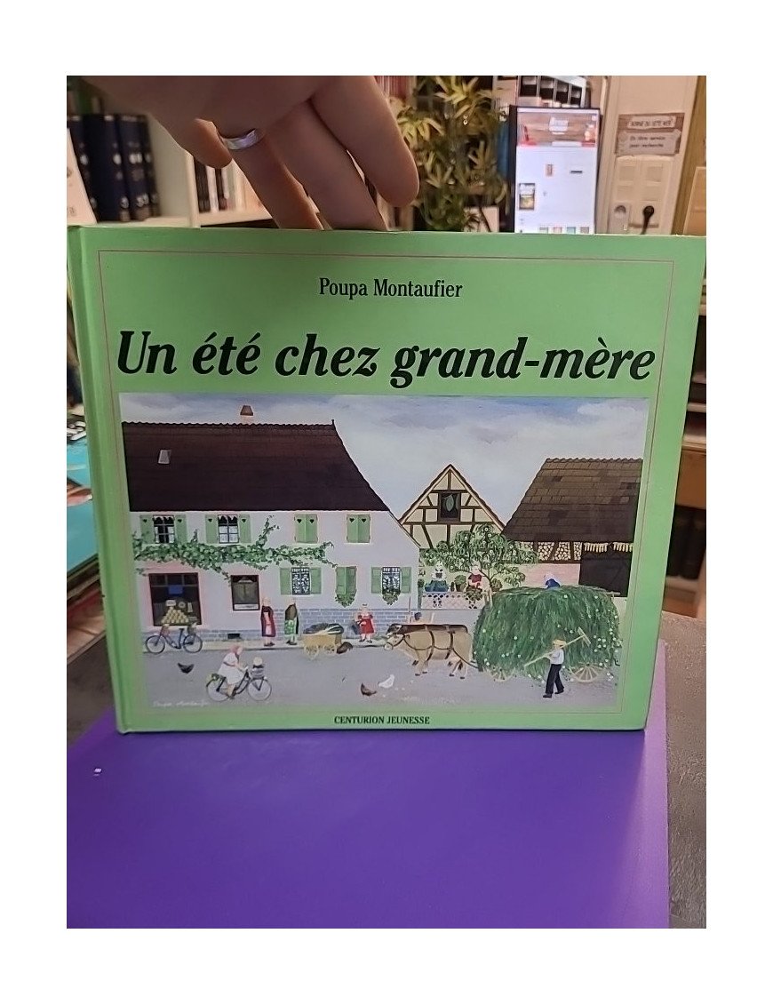 Un été chez grand-mère — Poupa Montaufier