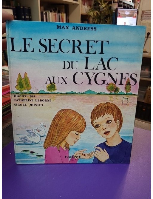 Le Secret du lac aux cygnes — Max Andress
