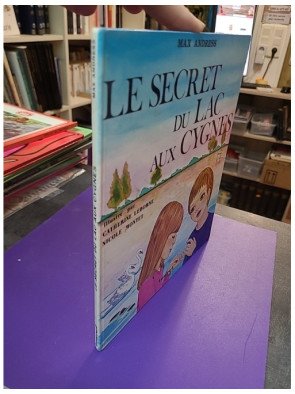 Le Secret du lac aux cygnes — Max Andress