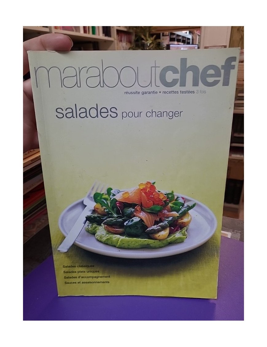 Salades pour changer — Daniel Roche