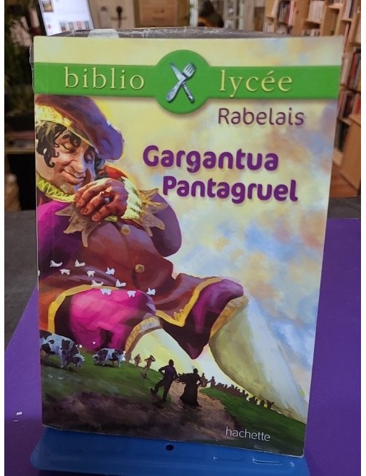 Gargantua, Pantagruel - Extraits