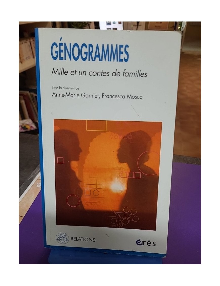Génogrammes - Mille et un contes de familles