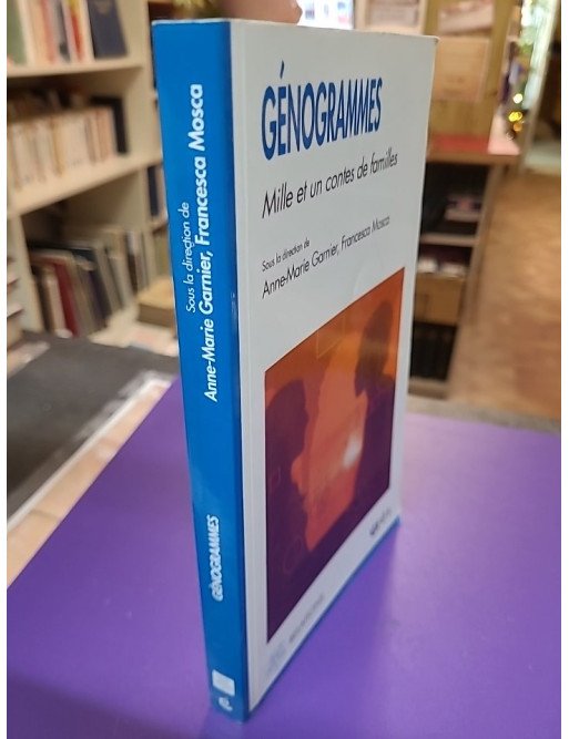 Génogrammes - Mille et un contes de familles