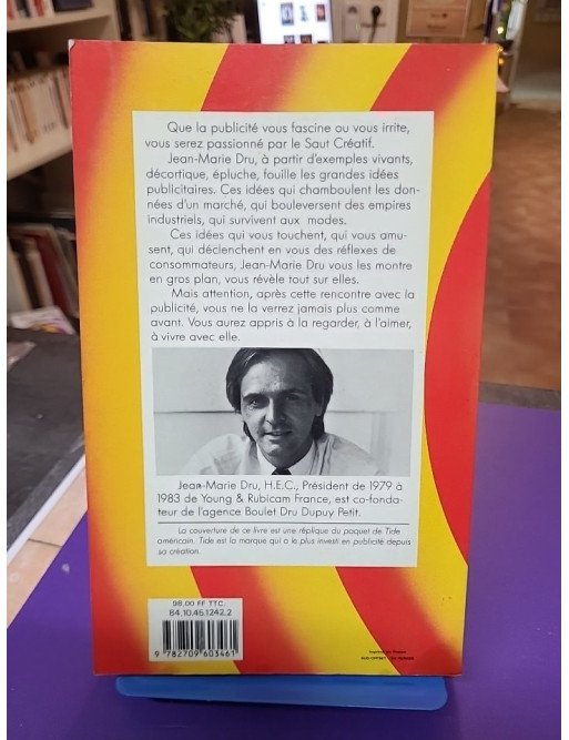 Le Saut créatif - Ces idées publicitaires qui valent des milliards - Jean-Marie Dru