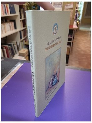 Recueil d'El Babtine : Épanchement rustique