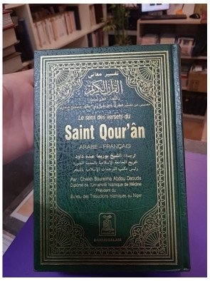 Le Sens des Versets du Saint Qour'an Arabe-Français – Boureima Abdou Daouda