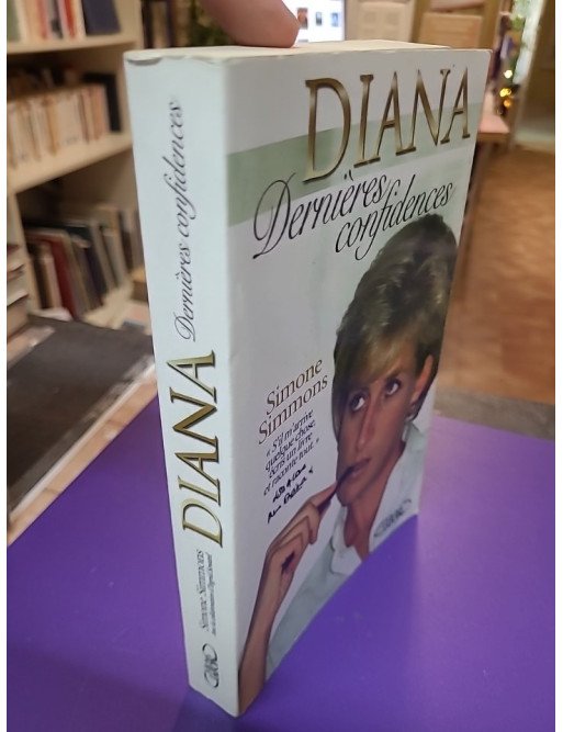 Diana Dernières Confidences Simone Simmons