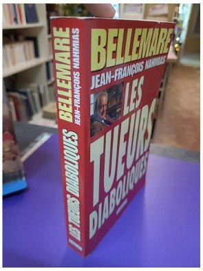 Les Tueurs Diaboliques – Pierre Bellemare