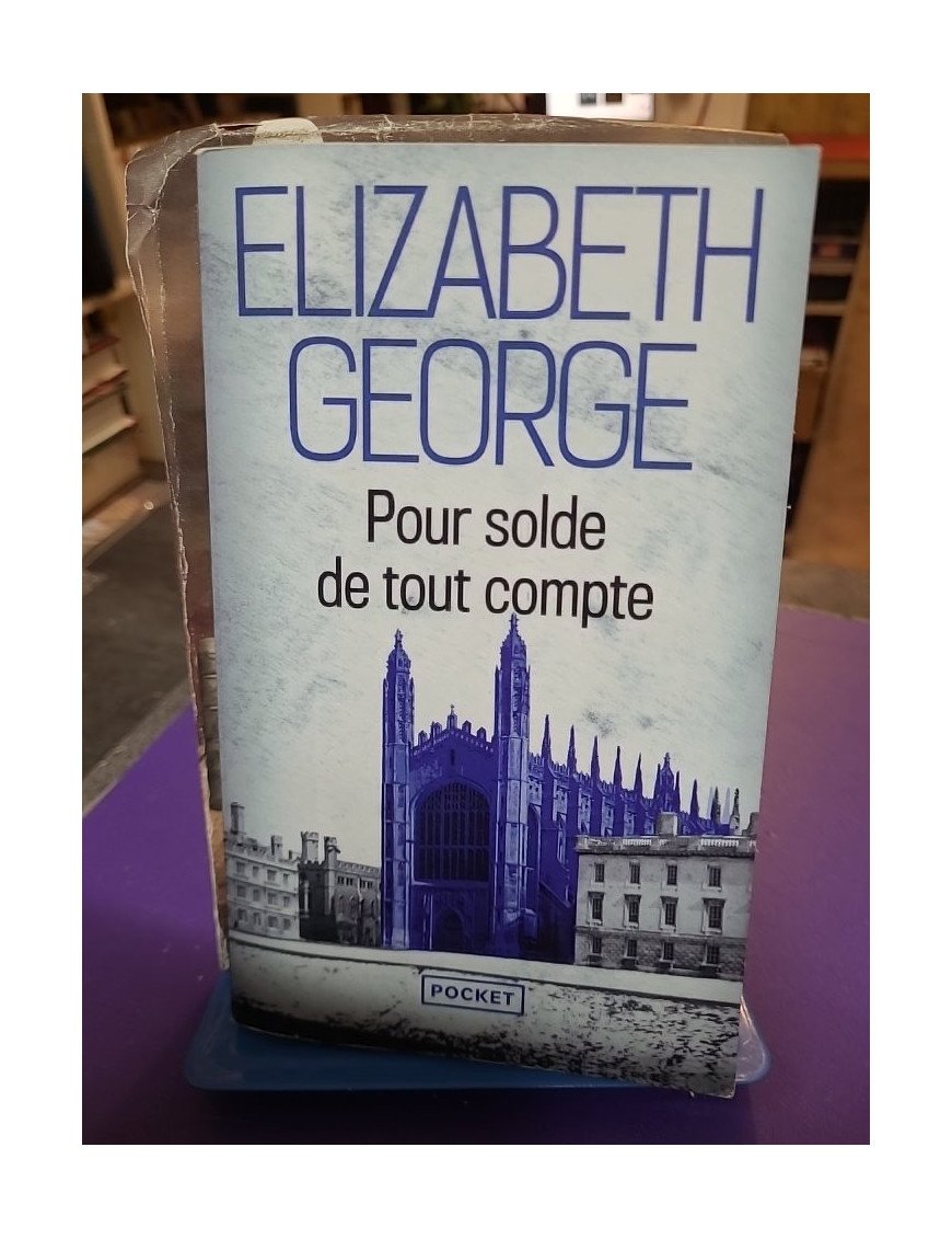 Pour solde de tout compte — Elizabeth George
