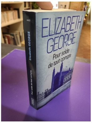 Pour solde de tout compte — Elizabeth George