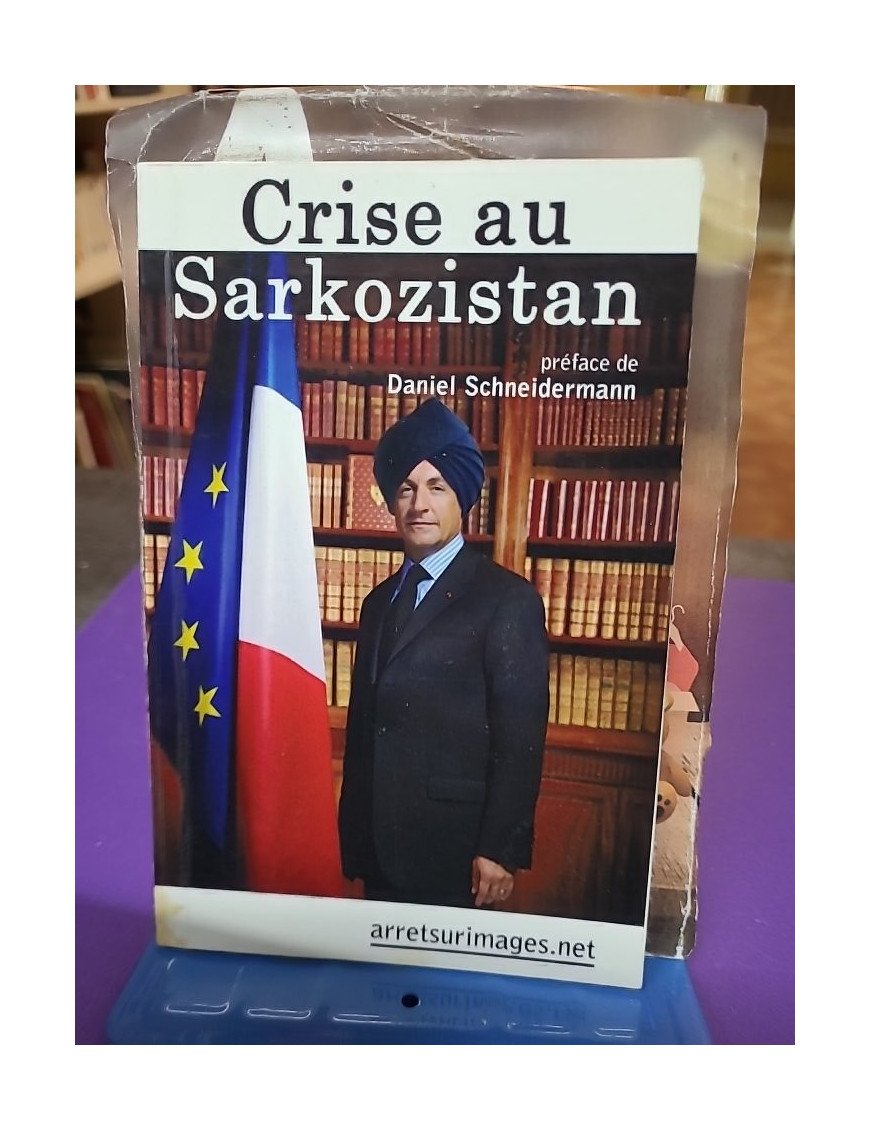Crise au Sarkozistan