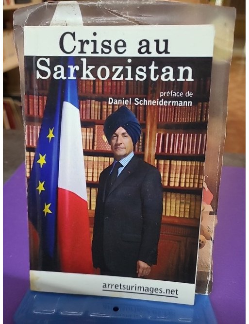 Crise au Sarkozistan