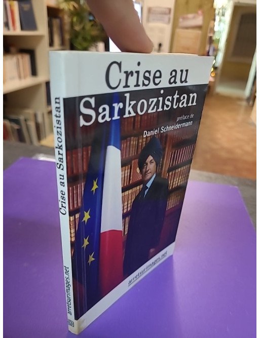 Crise au Sarkozistan
