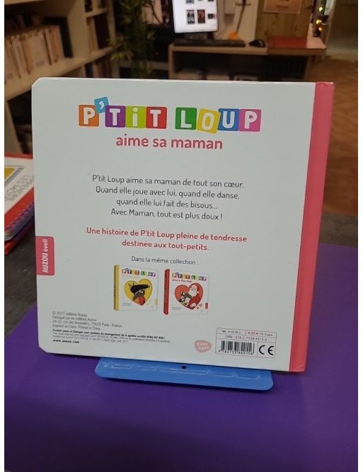P'tit Loup aime sa maman