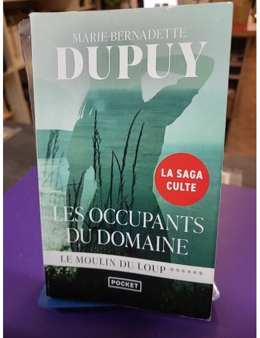 Le Moulin du Loup - Tome 6 — Marie-Bernadette Dupuy