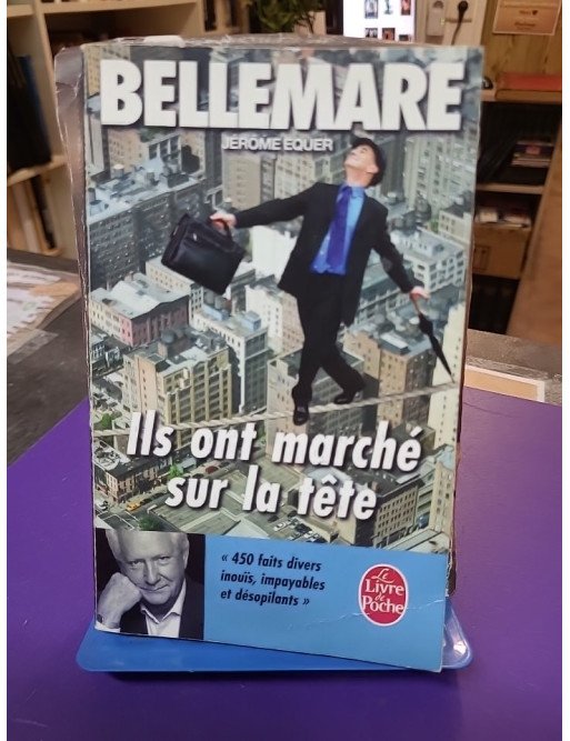 Ils ont marché sur la tête