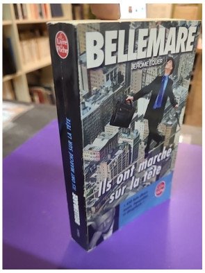 Ils ont marché sur la tête