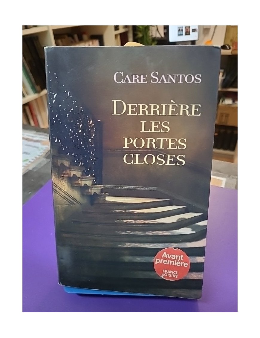 Derrière les portes closes