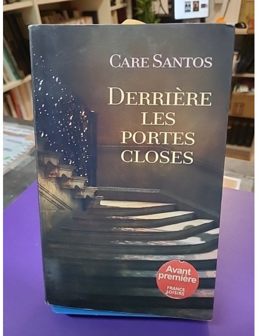 Derrière les portes closes