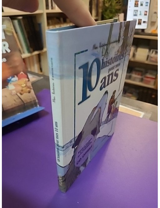 10 Histoires Pour Mes 10 Ans