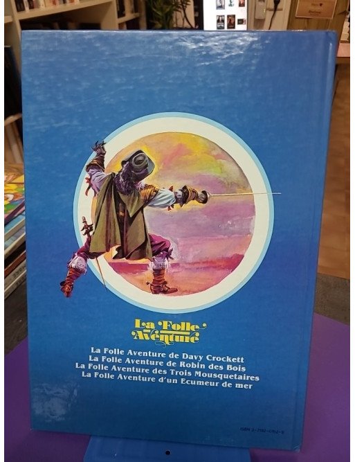 La folle aventure des trois Mousquetaires – Brenda Apsley