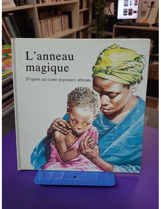 L'Anneau magique – d’après un conte populaire africain