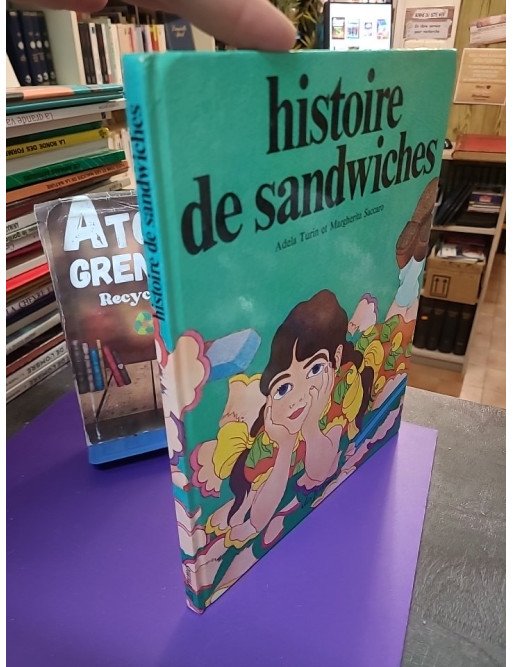 Histoire de sandwiches