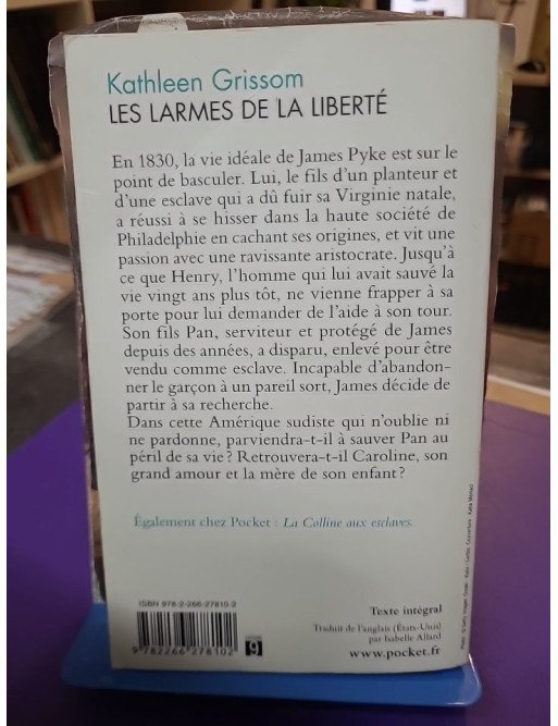 Les Larmes de la liberté — Kathleen Grissom