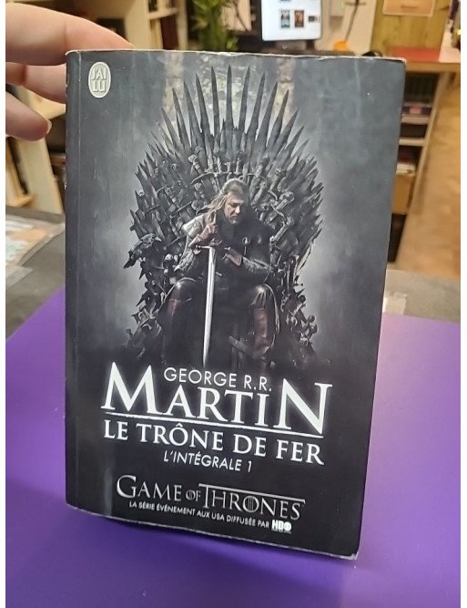 Le Trône de fer - L'intégrale, tome 1